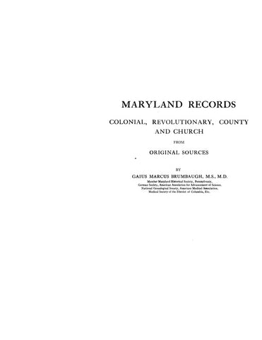 MARYLAND RECORDS:  COLONIAL, REVOLUTIONARY, COUNTY & CHURCH RECORDS from Original Sources.