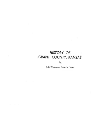 GRANT, KS:   HISTORY OF GRANT COUNTY.