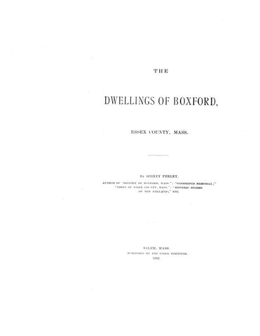 BOXFORD, MA: DWELLINGS OF BOXFORD, Essex County.