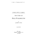 FALMOUTH, ME:  THE STORY OF OLD FALMOUTH. (Softcover)