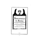 RIDGEFIELD, CT:  Ridgefield in Review