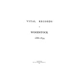WOODSTOCK, CT:  VITAL RECORDS OF WOODSTOCK, 1686-1854. (Hardcover)