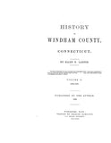 WINDHAM, CT:  HISTORY OF WINDHAM COUNTY. 1874 and 1880.  (Hardcover)