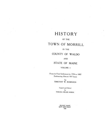 MORRILL, ME: HISTORY OF THE TOWN OF MORRILL in the County of Waldo & State of Maine. 1944
