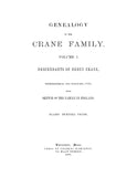 CRANE: Genealogy of the Crane family, descendants of Henry Crane of Wethersfield & Guilford, CT