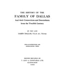 DALLAS: The history of the family of Dallas, and their connections and descendants from the twelfth century 1921