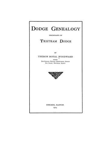 DODGE: Descendants of Tristram Dodge 1904
