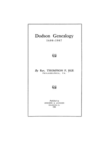 DODSON GENEALOGY, 1600-1907. 1908