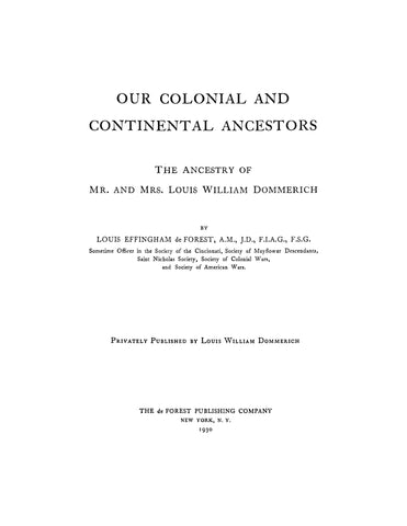 Dommerich: Our Colonial and Continental Ancestors: The Ancestry of Mr. and Mrs. Louis William Dommerich 1930