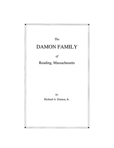 DAMON: The Damon Family of Reading, Massachusetts 1999