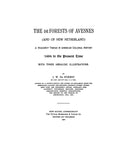 DeFOREST: The De Forests of Avesnes (and of New Netherland) : a Huguenot thread in American colonial history, 1494 to the present time, with three heraldic illustrations