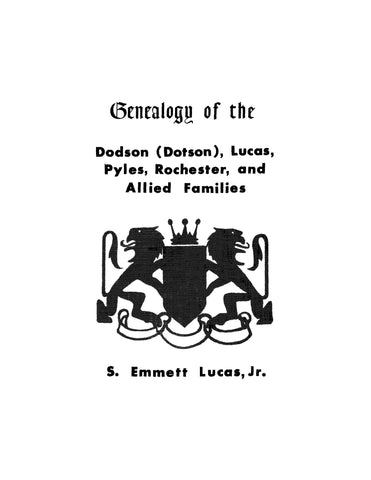 DODSON - DOTSON, Lucas, Pyles, Rochester and allied families 1959