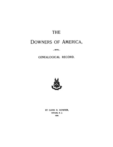 DOWNER: The Downers of America 1900