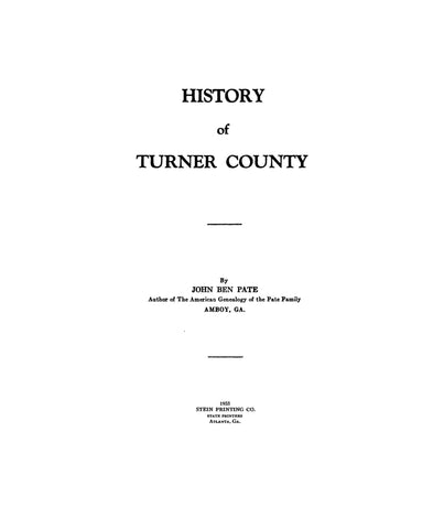 TURNER, GA:  HISTORY OF TURNER COUNTY. 1933
