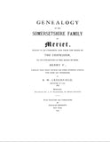 MERRITT: Genealogy of the Somersetshire Family of Meriet [Merritt] 1914