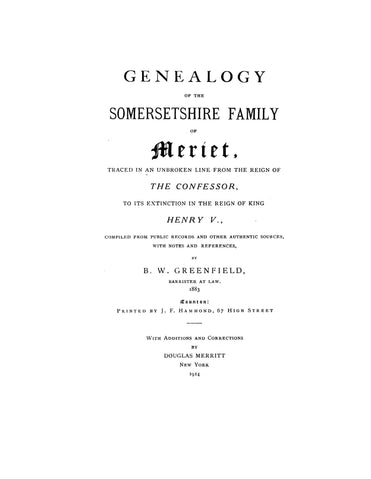 MERRITT: Genealogy of the Somersetshire Family of Meriet [Merritt] 1914