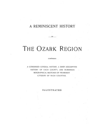 OZARKS, AR: A REMINISCENT HISTORY OF THE OZARK REGION,  (Hardcover)
