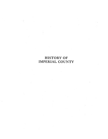 IMPERIAL, CA:  HISTORY OF IMPERIAL COUNTY.