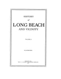 LONG BEACH, CA:  HISTORY OF LONG BEACH & VICINITY. (Hardcover)