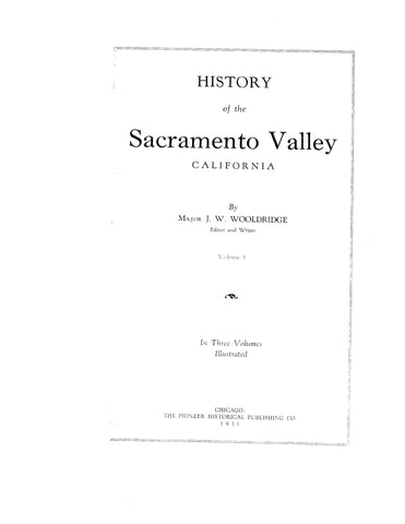SACRAMENTO, CA:  HISTORY OF SACRAMENTO VALLEY. (Hardcover)