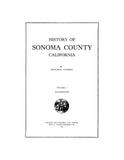 SONOMA, CA:  HISTORY OF SONOMA COUNTY. (Hardcover)