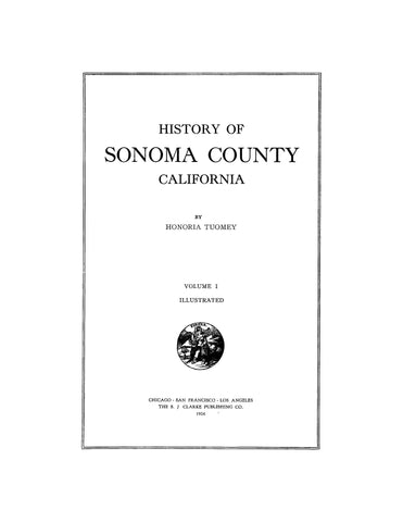 SONOMA, CA:  HISTORY OF SONOMA COUNTY. (Hardcover)