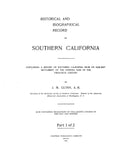 SOUTHERN CALIFORNIA: HISTORICAL & BIOGRAPHICAL RECORD OF SOUTHERN CALIFORNIA, (Hardcover)