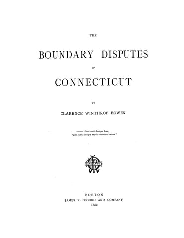 CONNECTICUT:  BOUNDARY DISPUTES OF CONNECTICUT. (Softcover)