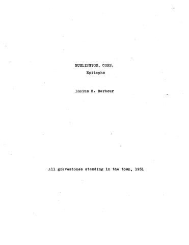 BURLINGTON, CT:  BURLINGTON EPITAPHS. (Softcover)