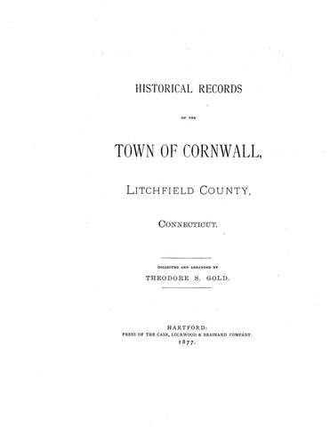 CORNWALL, CT: HISTORICAL RECORDS OF THE TOWN OF CORNWALL, Litchfield Co.