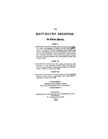 EAST HAVEN, CT: EAST HAVEN REGISTER, in Three Parts [History & vital records]. (Softcover)
