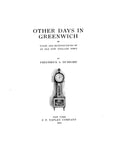 GREENWICH, CT:  OTHER DAYS IN GREENWICH, or Tales & Reminiscences of an Old New England Town. (Hardcover)
