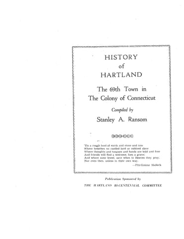 HARTLAND, CT: HISTORY OF HARTLAND, the 69th Town in the Colony of Connecticut,