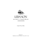 LEBANON, CT:  Lebanon: Three Centuries in a Connecticut Hilltop Town.
