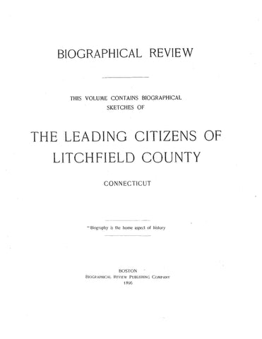 LITCHFIELD CT: BIOGRAPHICAL REVIEW: Biographical Sketches of the Leading Citizens of Litchfield Co. (Hardcover)