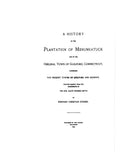 MENUNKATUCK, CT:  HISTORY OF THE PLANTATION OF MENUNKATUCK, & the Original Town of Guilford [incl. Madison].