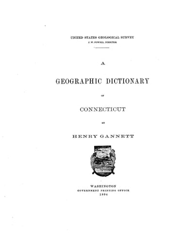 CONNECTICUT: GEOGRAPHIC DICTIONARY OF CONNECTICUT & RHODE ISLAND. (Softcover)