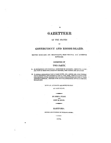 CONNECTICUT:  GAZETTEER OF THE STATES OF CONNECTICUT & RHODE ISLAND: Consisting of Two Parts