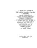 LASSEN, CA: FAIRFIELD'S PIONEER HISTORY OF LASSEN COUNTY,