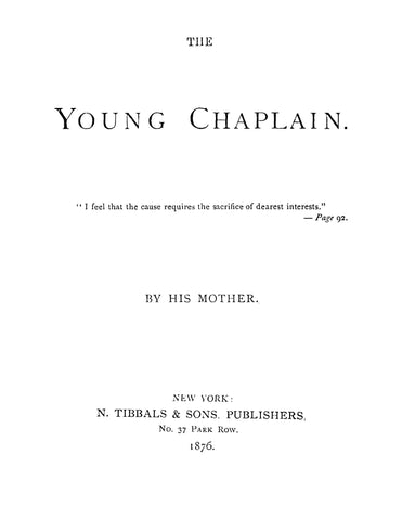 13th INFANTRY, KY: The Young Chaplain (Softcover)