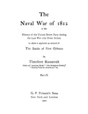 1812 - The Naval War of 1812, or the History of the United States During the Last War with Great Britain