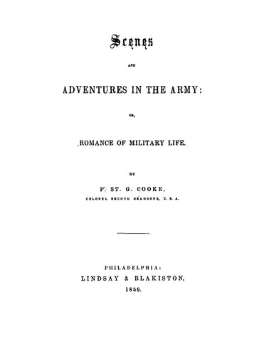 1st CAVALRY DRAGOONS, US: Scenes and Adventures in the Army, or, Romance of Military Life