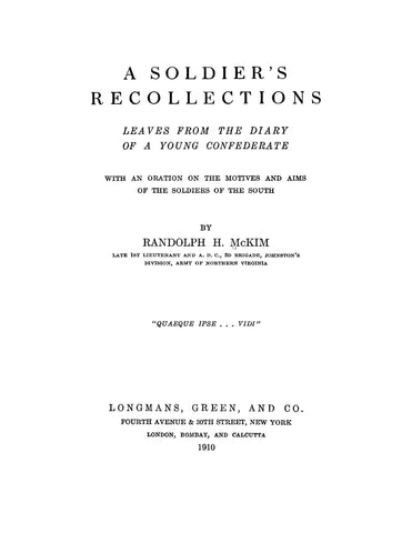 2nd INFANTRY, MD: A Soldier's Recollections, Leaves from the Diary of a Young Confederate
