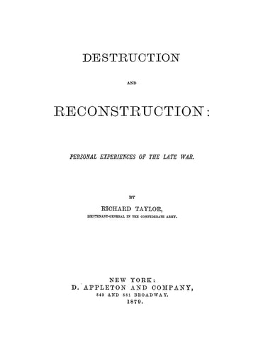 9th INFANTRY, LOUISIANA: Destruction and Reconstruction: Personal Experiences of the Late War