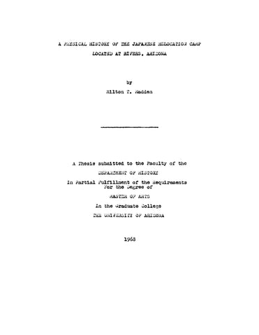 RIVERS, AZ: A Physical History of the Japanese Relocation Camp Located at Rivers, Arizona (Softcover)