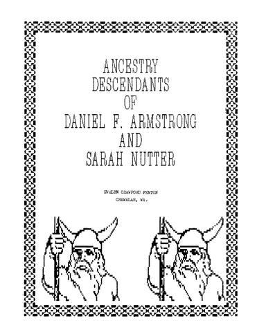 ARMSTRONG: Ancestry Descendants of Daniel F Armstrong and Sarah Nutter