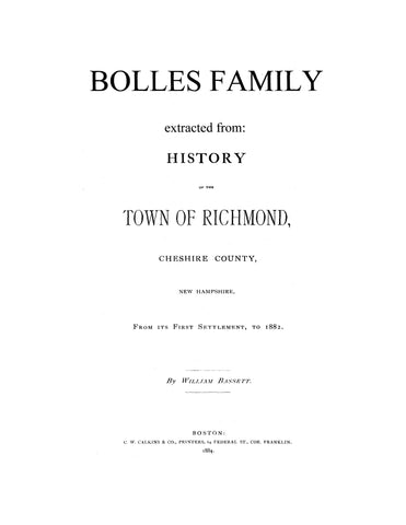 BOLLES: Extracted from History of the Town of Richmond, New Hampshire (Softcover)