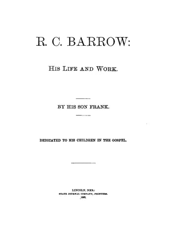 BARROW: R C Barrow: His Life and Work (Softcover)