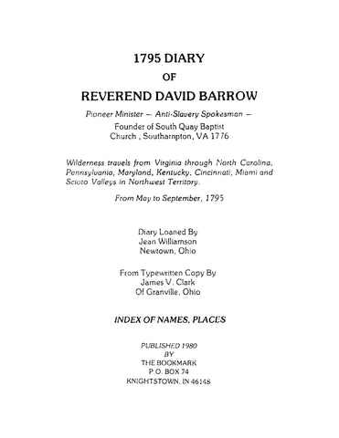 BARROW: 1795 Diary of Reverend David Marrow, Founder of South Quay Baptist Church, Southampton, VA (Softcover)