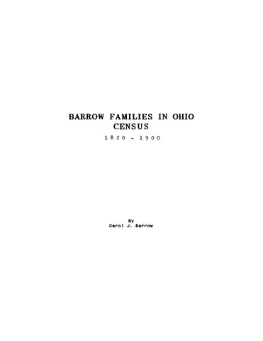 BARROW: Barrow Families in Ohio Census 1820-1900 (Softcover)
